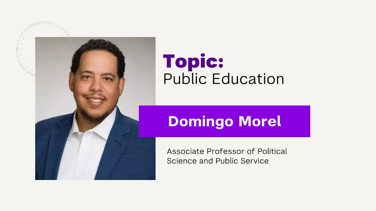WagTalks: Presidential Policy — Domingo Morel on Public Education