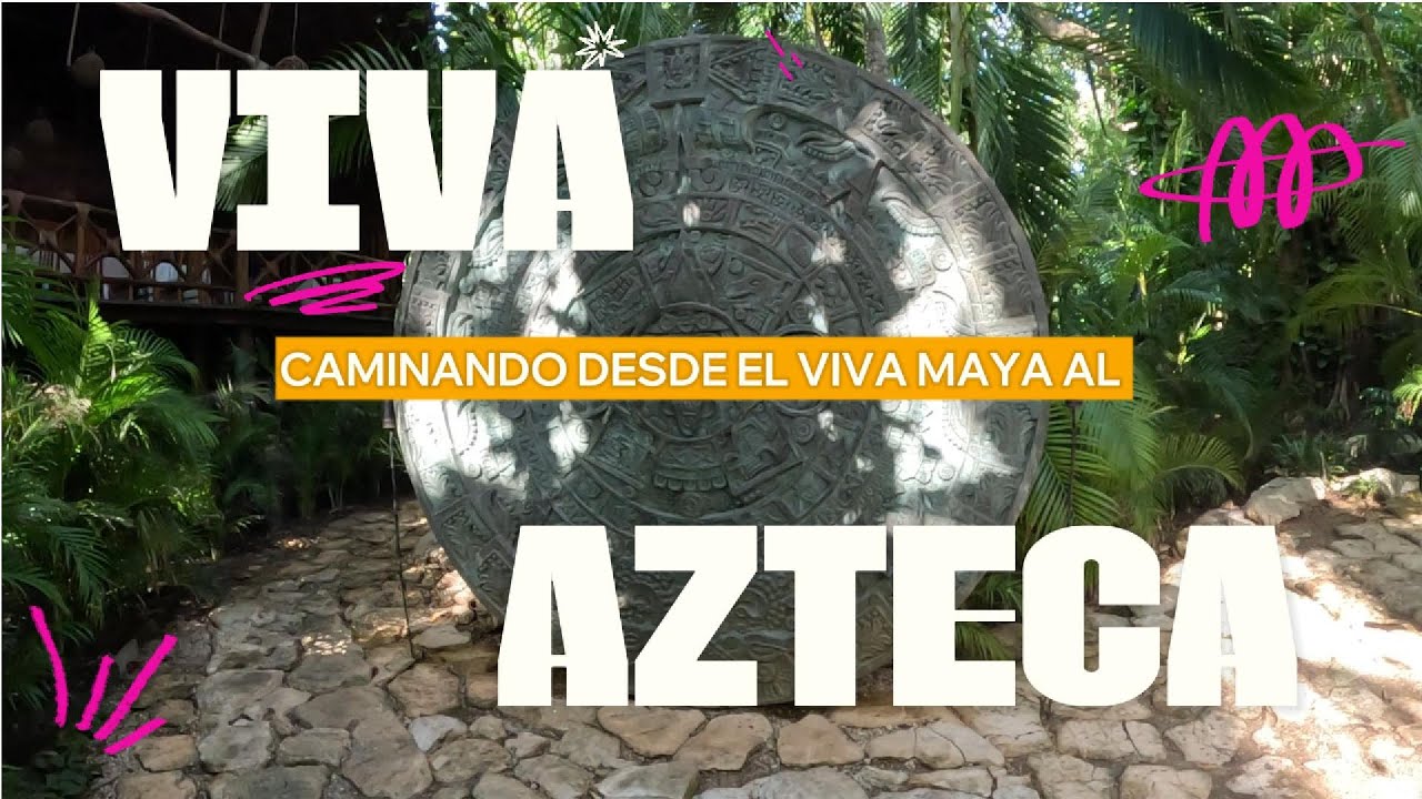 Playa del Carmen: Más allá de las playas - Viva Maya y Viva Azteca