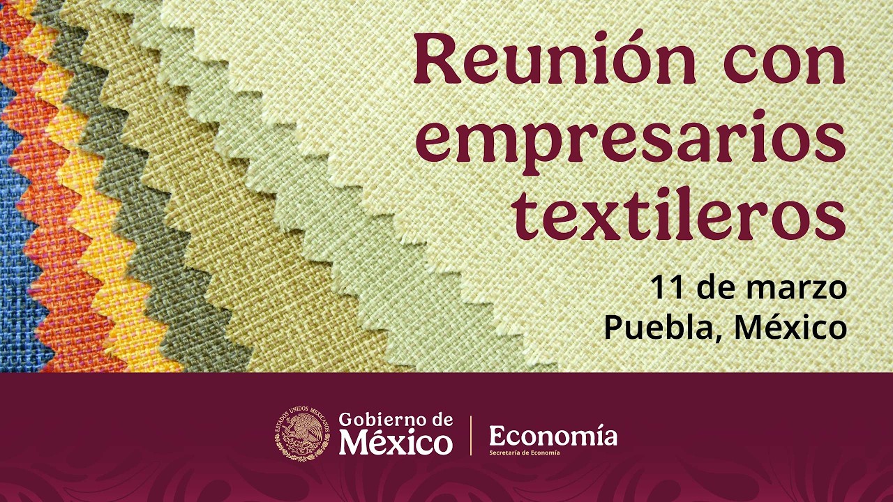 Reunión con empresarios textileros en Puebla