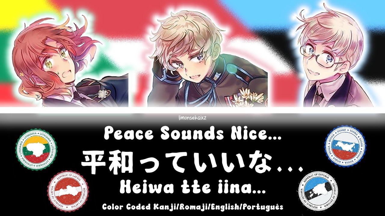 [COLOR CODED KAN/ROM/ENG/PT] 平和っていいな...  (Peace Sounds Nice...) - Hetalia (APH)