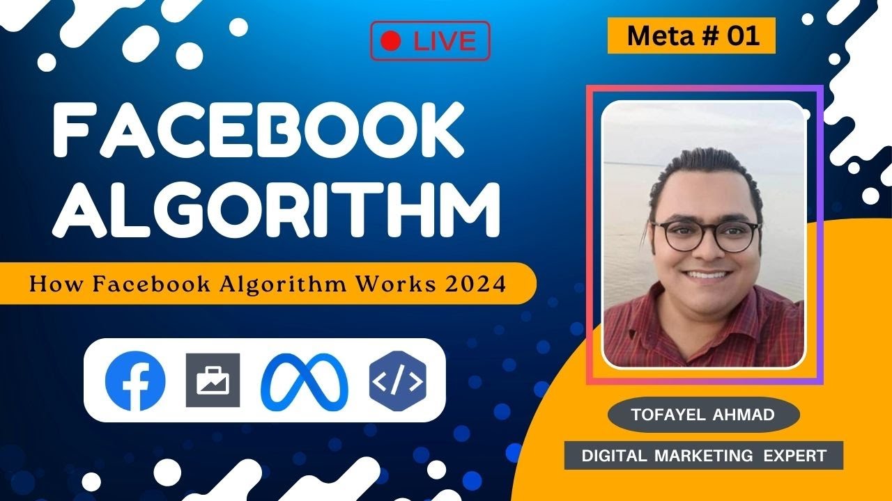How Facebook Algorithm Works 2024 | A Complete Guideline to Meta's Algorithm and Operations