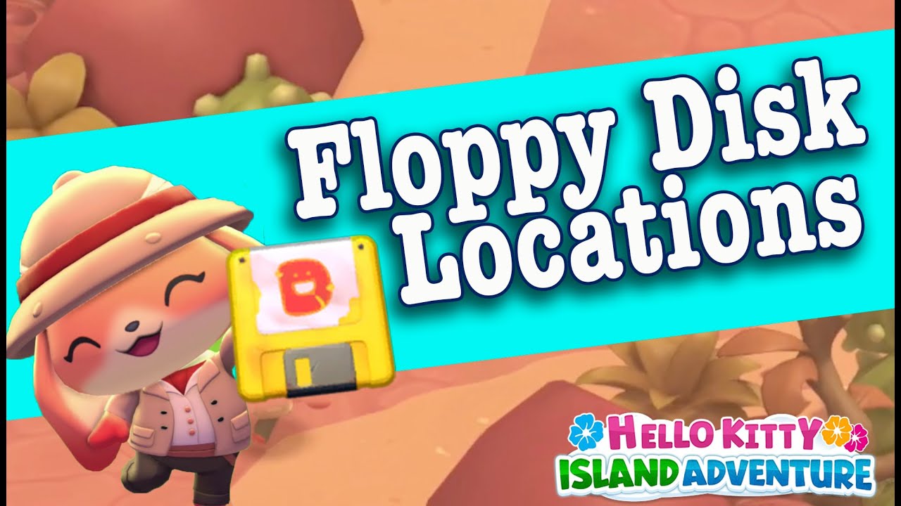All Floppy Disk Locations for Reboot the Robots | Hello Kitty Island Adventure | HKIA Beginner Guide