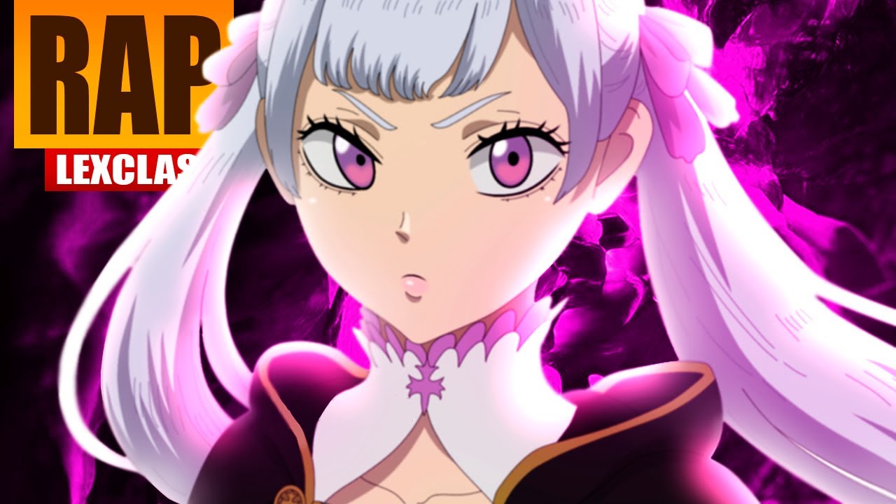 Rap da Noelle Silva (Black Clover) | DAMA COM VESTES DE VALQUÍRIA | LexClash