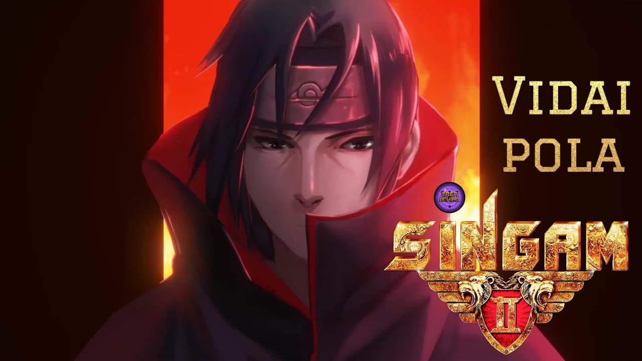 Itachi Uchiha X Vidhai Pola #tamilamv