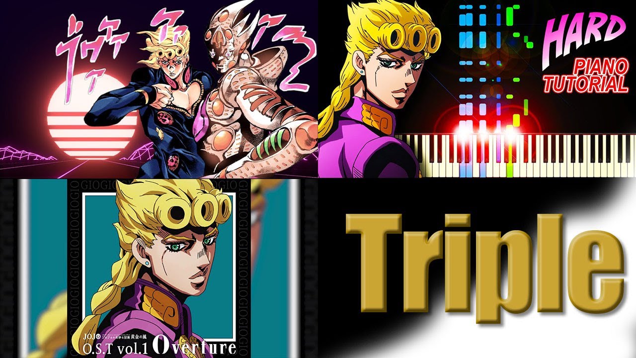 Giorno's Theme (Il Vento D'oro) Triple Mix - JoJo's Bizarre Adventure