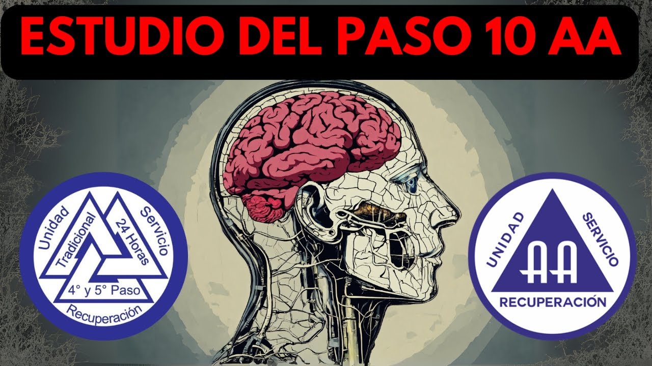 Estudio del Paso 10 Terapia Cognitivo&ndash;Conductual Espiritual
