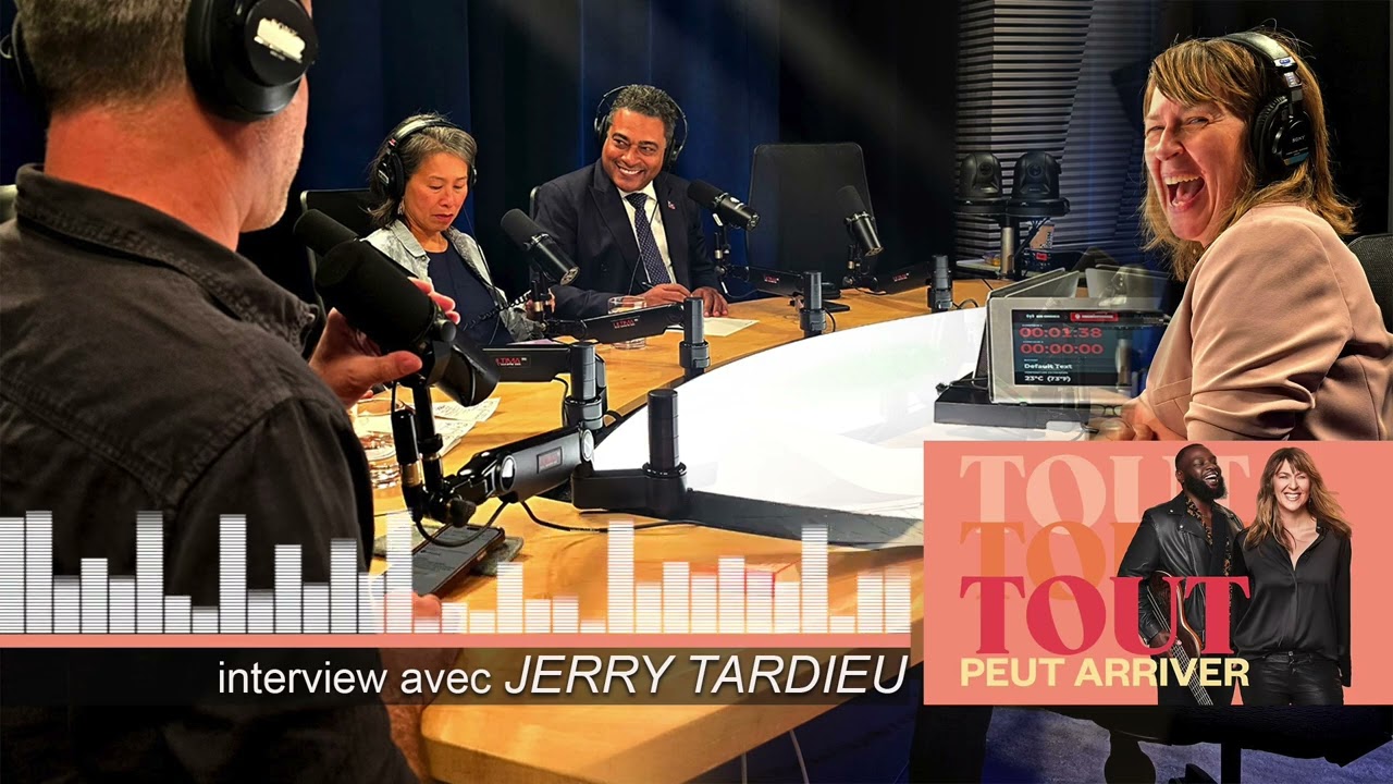 Jerry Tardieu est l'invité de l'émission TOUT PEUT ARRIVER sur Radio Canada
