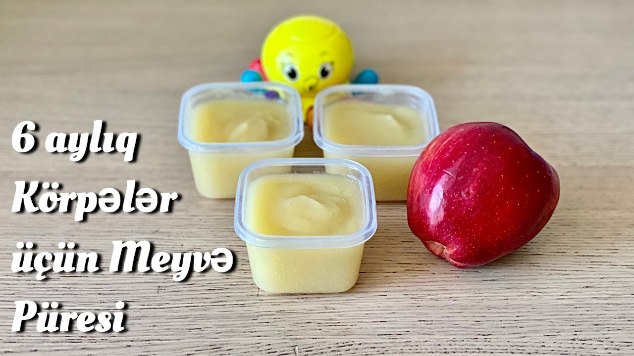 6+ Aylıq Körpələr Üçün Alma Püresi | Körpələr Üçün İlk Qatı Qida | 6+Month Old Baby Puree