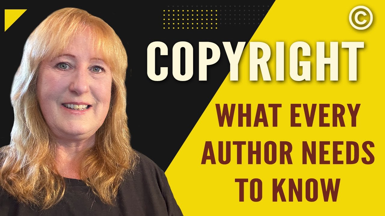 Copyright Your Book: What Every Author Needs to Know