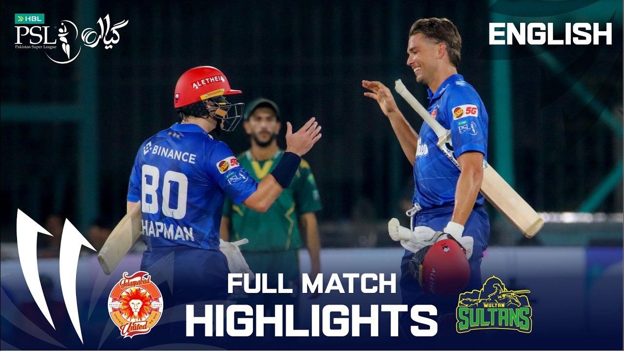 Full Match Highlights | Islamabad United vs Multan Sultans | English | Match 40 | HBL PSL11 | MZB1K