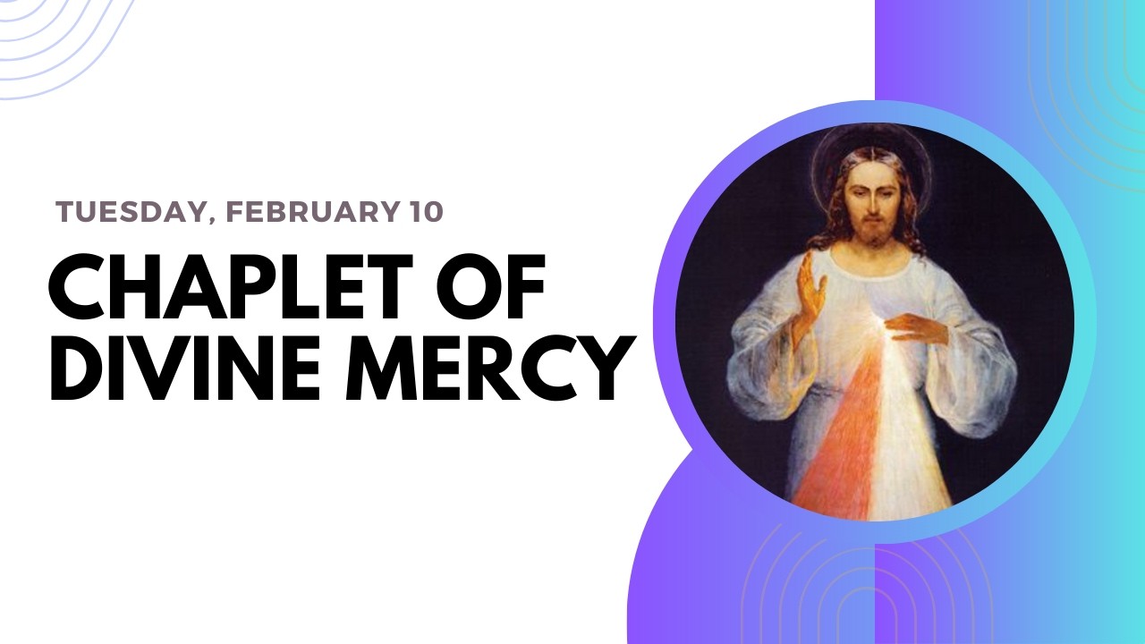 Today's CHAPLET OF DIVINE MERCY | Tuesday, February  10 ❤️ Follow Along Prayer