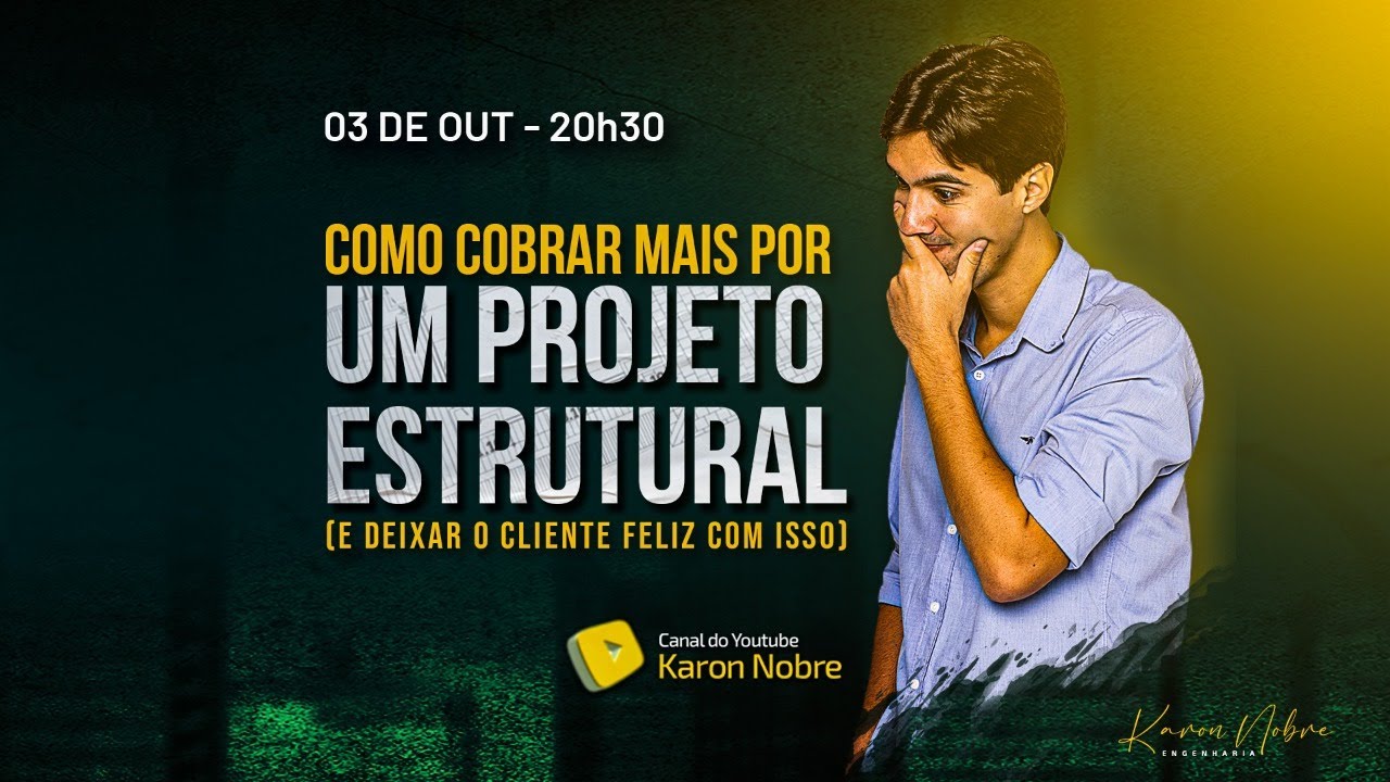 Como cobrar mais por um projeto estrutural. (E deixar o cliente feliz com isso)
