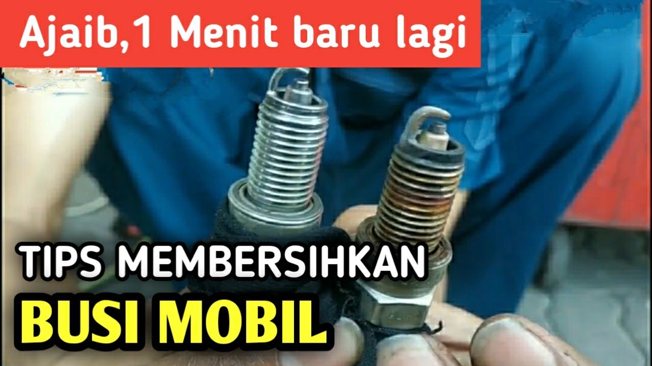 Cara membersihkan busi mobil atau motor dengan mudah 1 menit seperti baru lagi