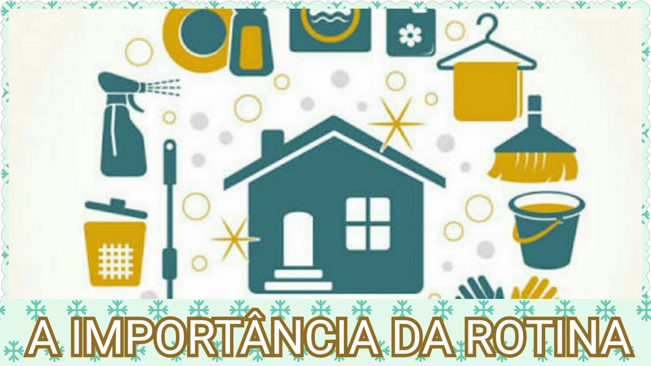 COMO CRIAR UMA ROTINA DE VIDA PESSOAL, DOMÉSTICA E PROFISSIONAL