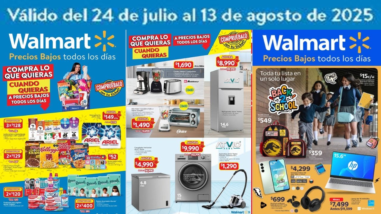 🇲🇽 Walmart Especial Precios Bajos Y ESCUELA Bajos 🗓 del 24  de Julio al 13 de Agosto de 2025