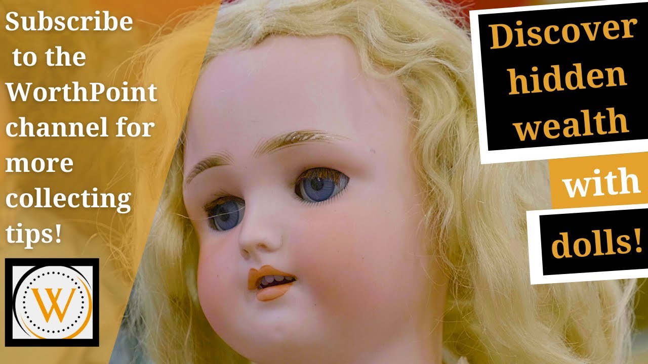 How to Identify a Valuable Doll | Hamburg, 2021 | WorthPoint Treasure Hunts!