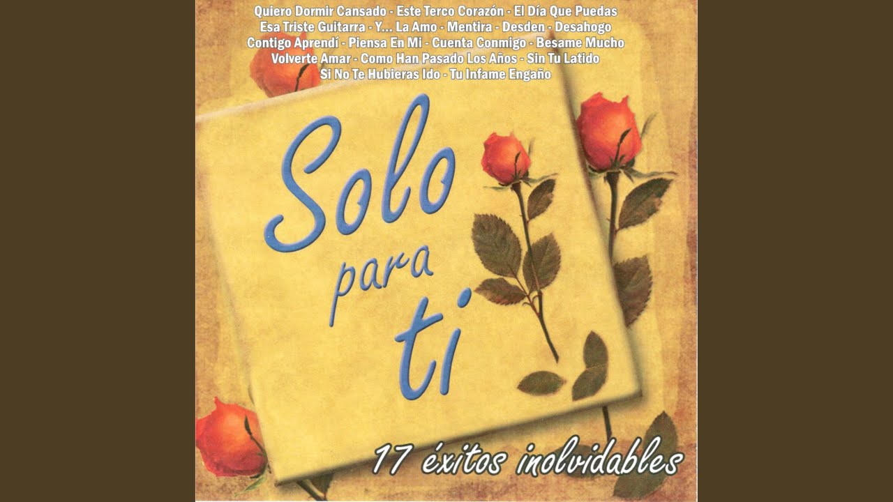 Si No Te Hubieras Ido