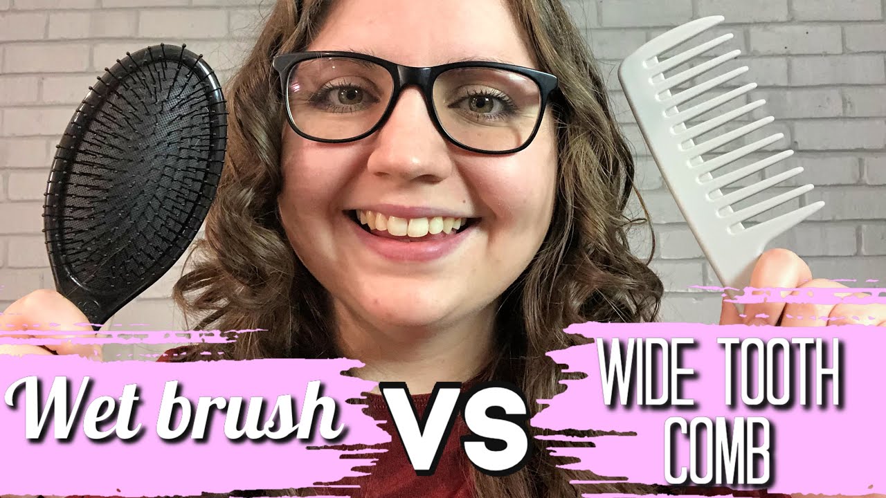 Wet Brush vs Wide Tooth Comb | CURLY GIRL METHOD