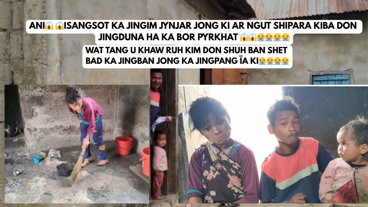 A BLEI🙏🙏ISANGSOT KA JINGIM JYNJAR JONG KI SHIPARA KIBA DON JINGDUNA HAKA BOR PYRKHAT😱😭(Thehelpers-A)