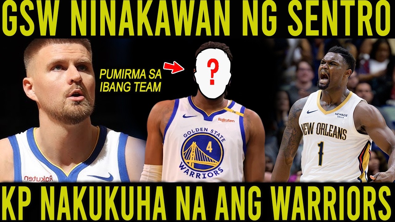 GSW NINAKAWAN NG MAMAW NA SENTRO! WARRIORS EXCITED NA SA PAGBABALIK NI CURRY DAHIL SA IMPACT NI KP!