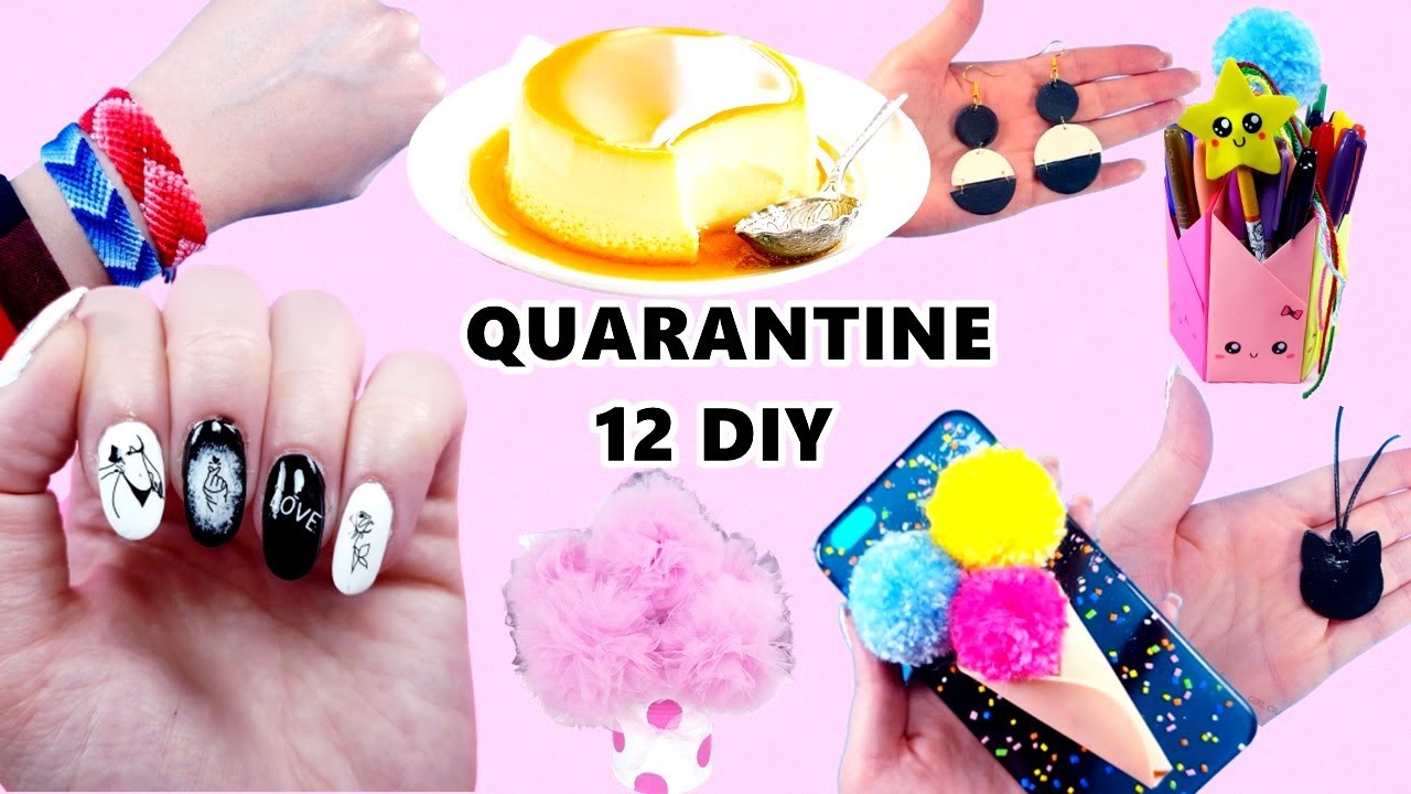 *ALL NEW * 12 Things To Do When You’re Bored in Quarantine - Diys and Crafts