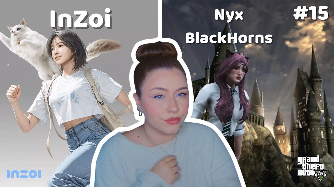VOD - Démo InZoi & [HARRY POTTER RP] Nyx BlackHorns #15 | GTA RP