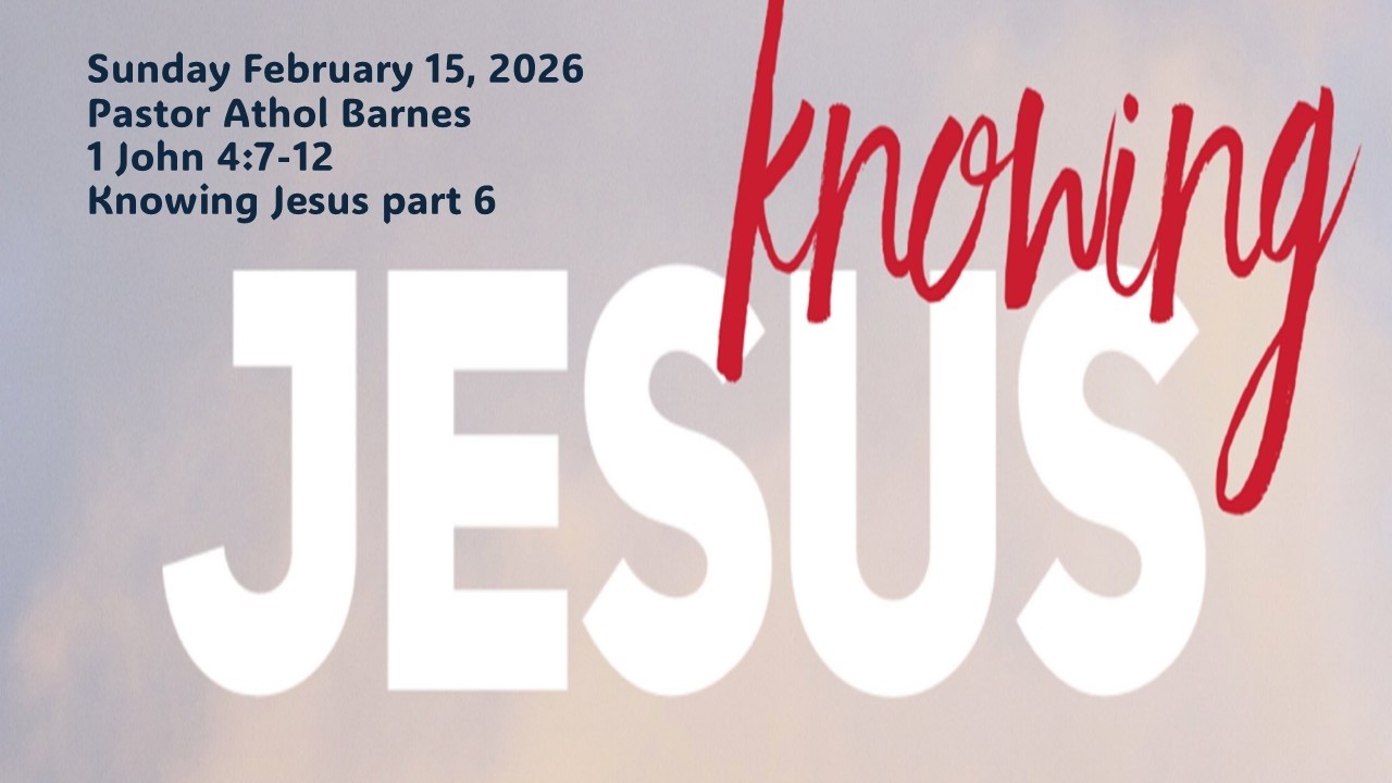 Knowing Jesus part 6