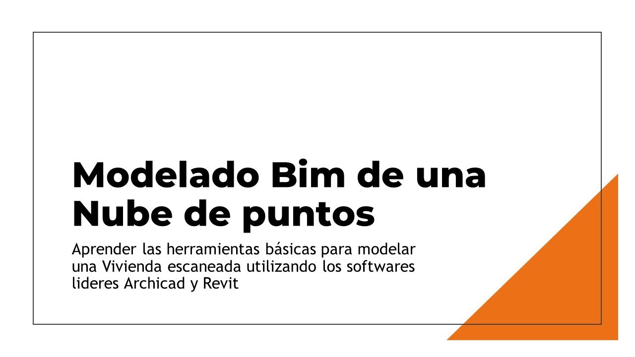CLASE DE MODELADO BIM DE NUBE DE PUNTOS USANDO #REVIT Y #ARCHICAD