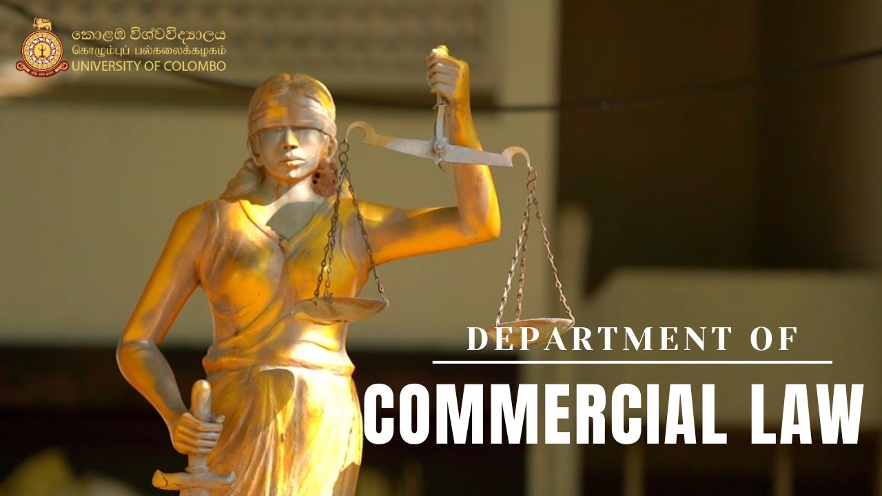 Department of Commercial Law, Faculty of Law | University of Colombo