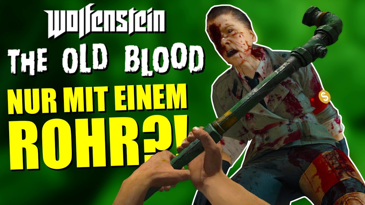 Kannst du WOLFENSTEIN THE OLD BLOOD nur mit einem ROHR durchspielen?! (Call of Duty Zombies Edition)