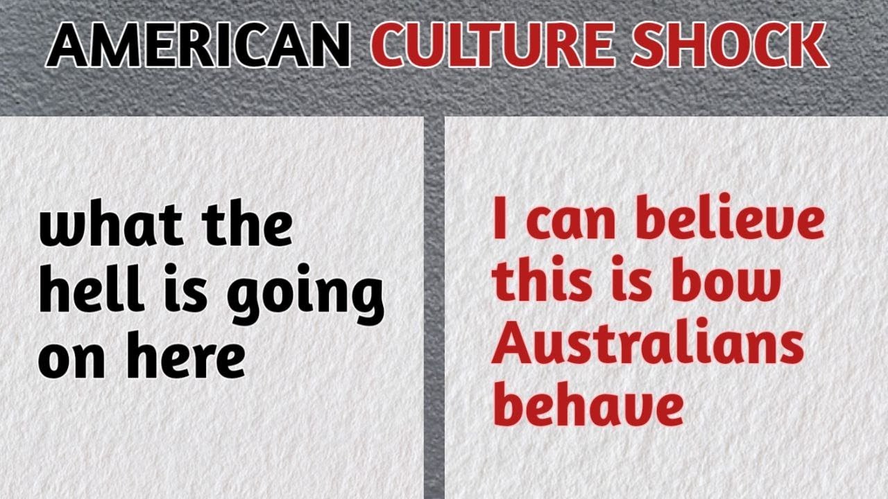 Aussie wit vs. American bravado: a hilarious cultural showdown
