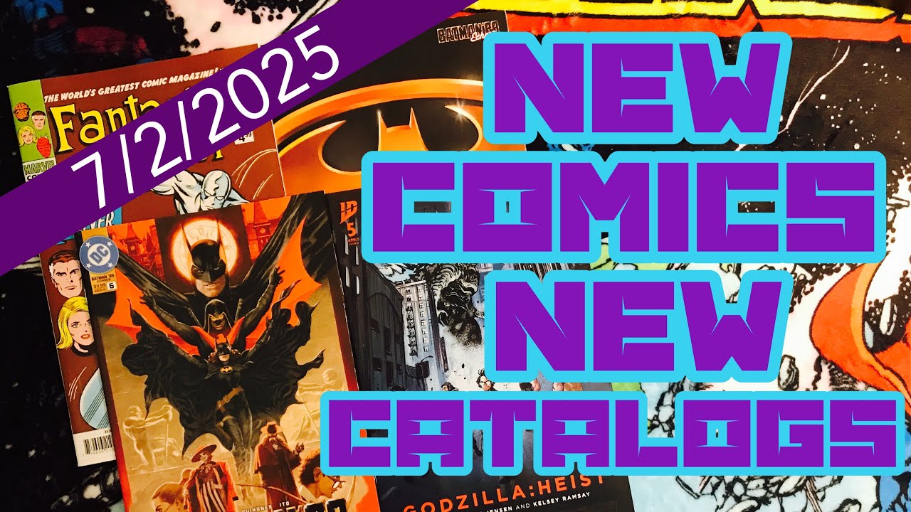 New Comics New Catalogs for June 2, 2025