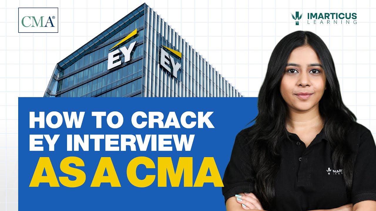 US CMA Mock Interview at EY | Questions, Answers & Tips
