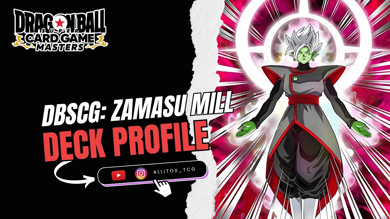 🃏 PLAN_CERO_ DECK😎 : ZAMASU_MILL | 🐉DRAGON_BALL_SUPER_CARD GAME_MASTER 🐉🔥