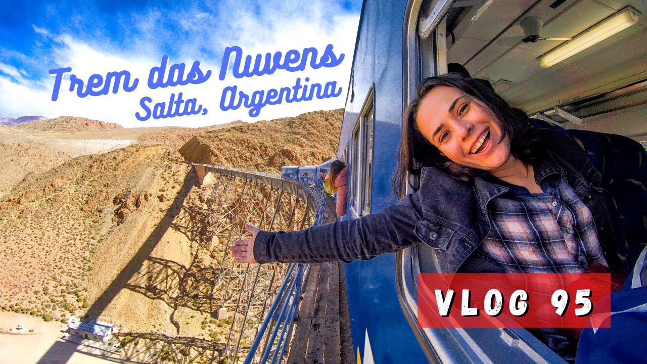 Passeio Tren a la Nubes (Trem das Nuvens) e o Viaducto La Polvorilla, Salta - Argentina