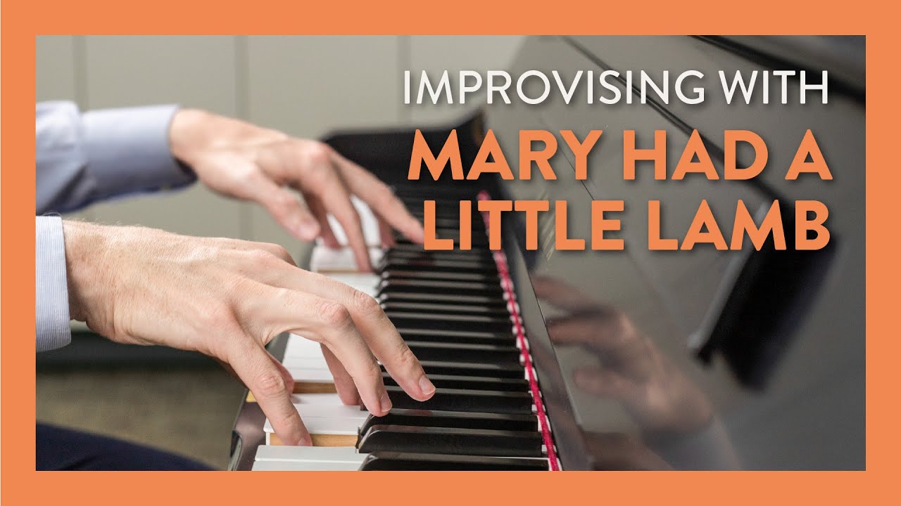 How to Improvise with 