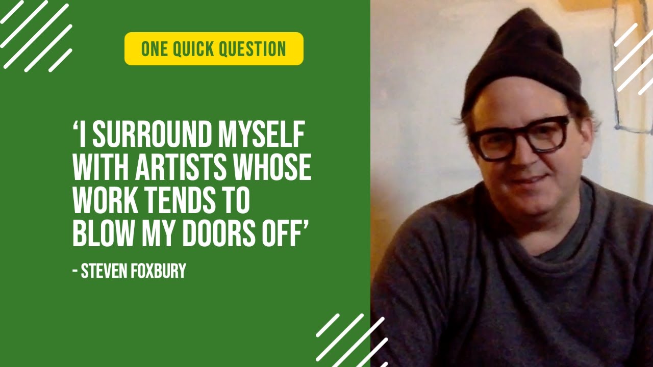 How Do You Stay Inspired? Episode 4 &ndash;  Steven Foxbury