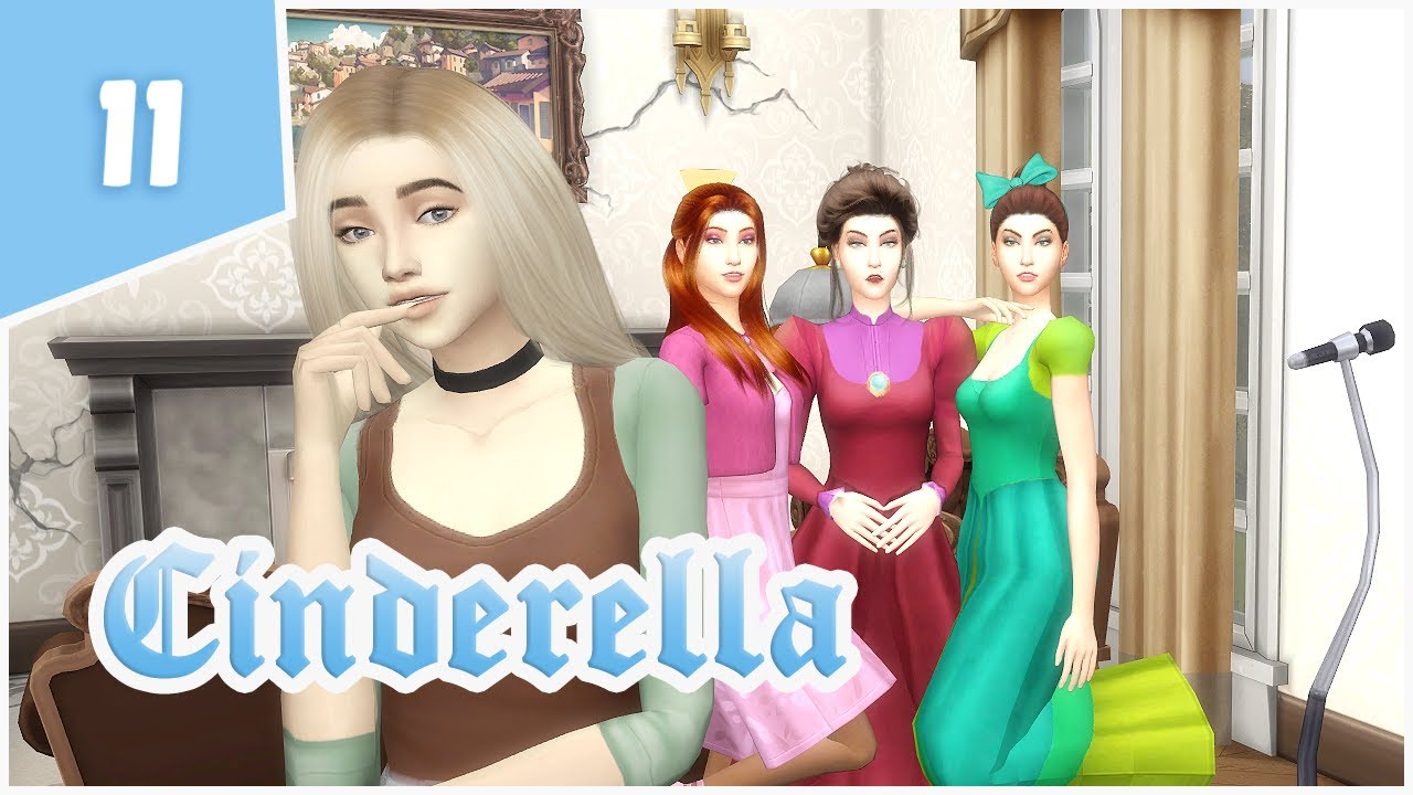 CINDERELLA'S STORY BEGINS! | Ep. 11 | The Sims 4: Disney Princess Challenge