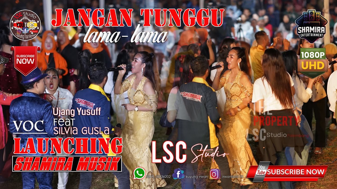 LAUNCHING SHAMIRA MUSIK JANGAN TUNGGU LAMA-LAMA ( DuoVj SHAMIRA MUSIK ) UjangYusuff FEAT SilviaGusla