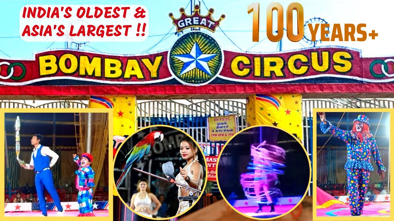 THE GREAT BOMBAY CIRCUS 🎪🤡 | Bombay Circus Full Show - PART 1 | 100 years of Indian Bombay Circus