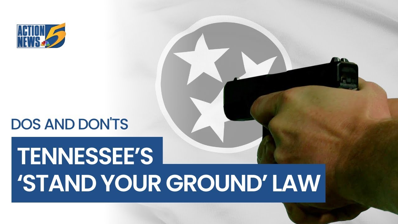 Tennessee's 'Stand Your Ground' law: Dos and don'ts