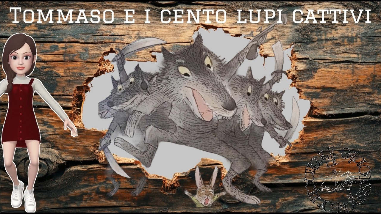 Tommaso e i cento lupi cattivi