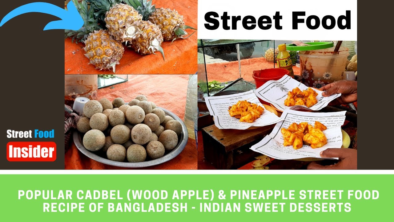Cadbel | Recipe of Bangladesh in Streets | Traditional Street Food | Wood Apple | Kadbel | Kodbel|