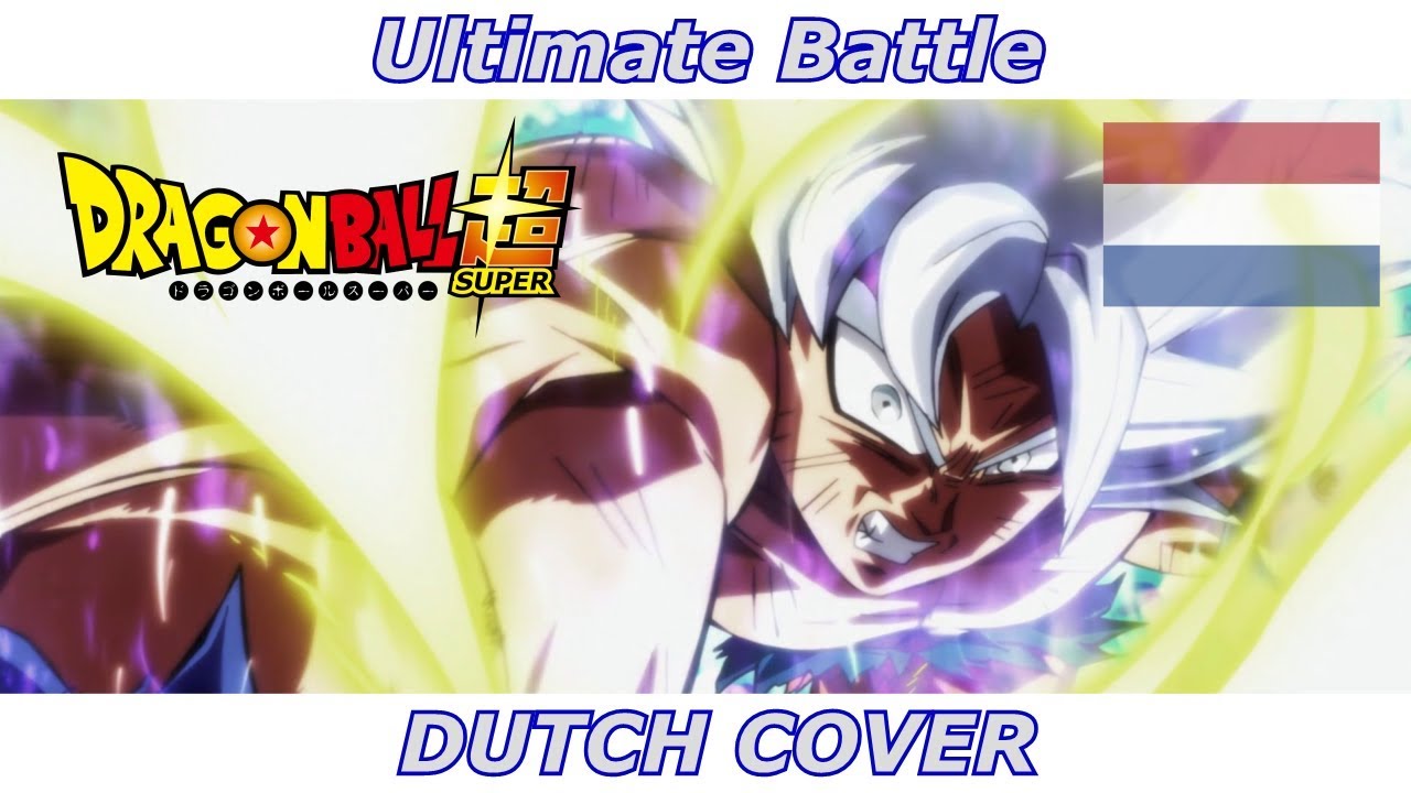 [NL] Ultimate Battle - Dragon Ball Super (DUTCH COVER)