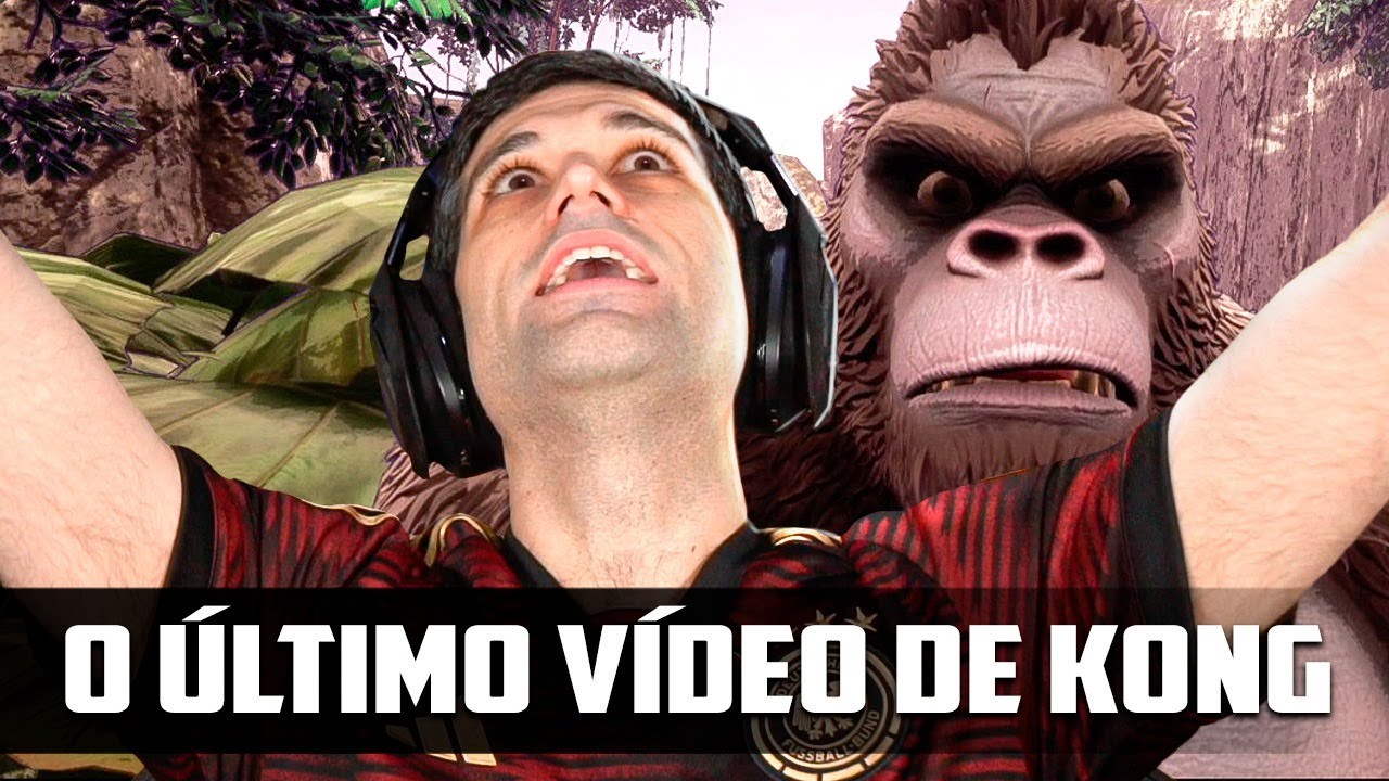 o ÚLTIMO vídeo de KONG