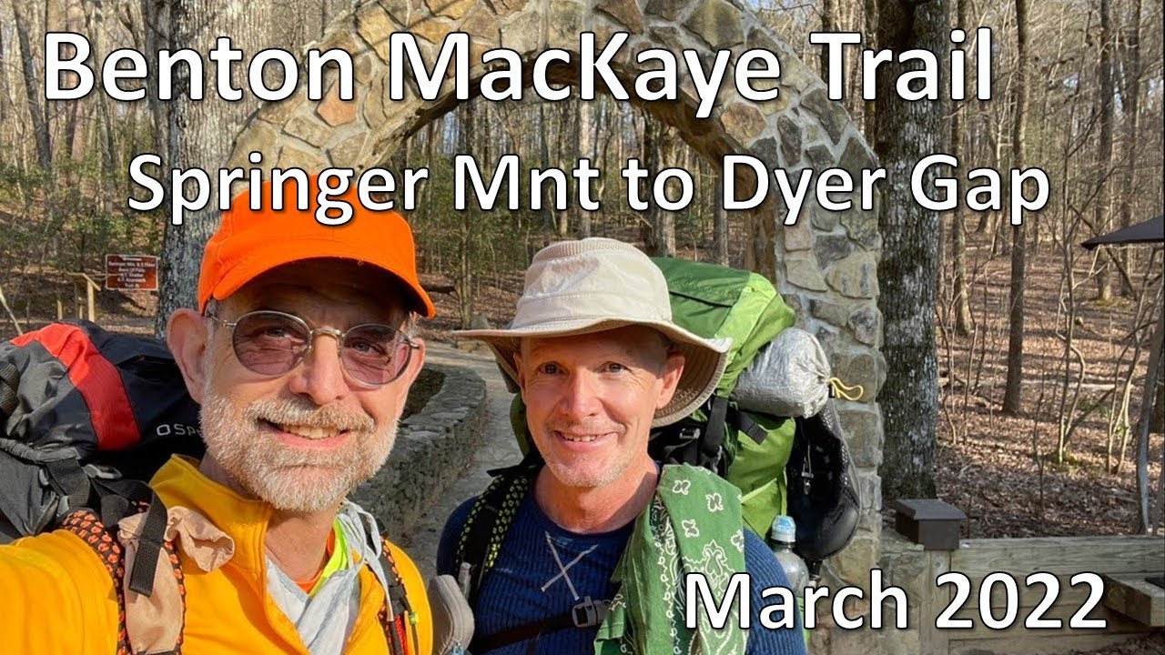 Benton MacKaye Trail from Springer Mountain to Dyer Gap