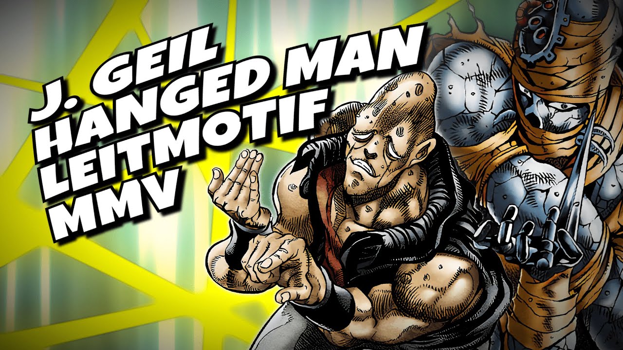 J. Geil - Hanged Man (JJBA Leitmotif/MMV)