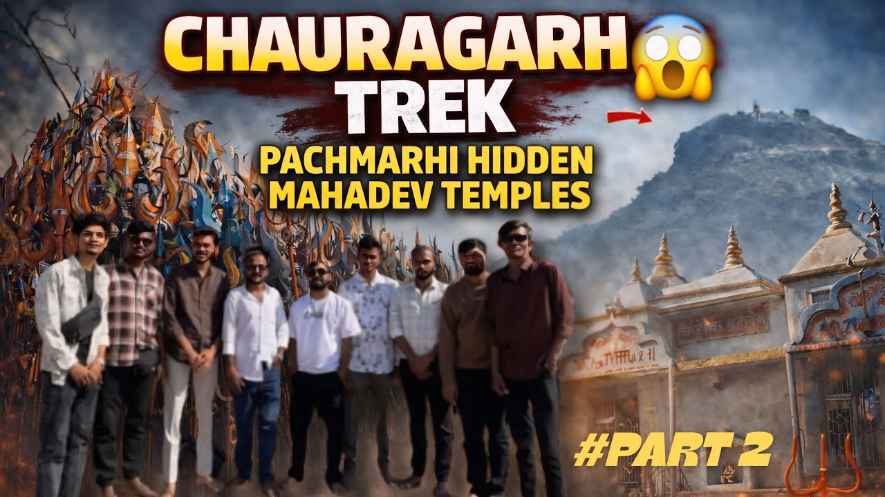 Chauragarh Yatra | Pachmarhi Travel Vlog 🔱❤️| PART 2 ||Paritosh editor vlogs || #mahadev #umredkarrr