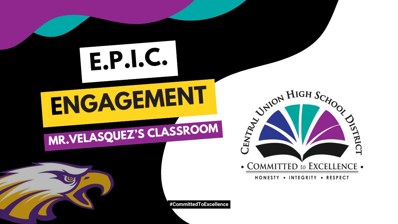 EPIC - Engagement Mr. Velasquez's Classroom