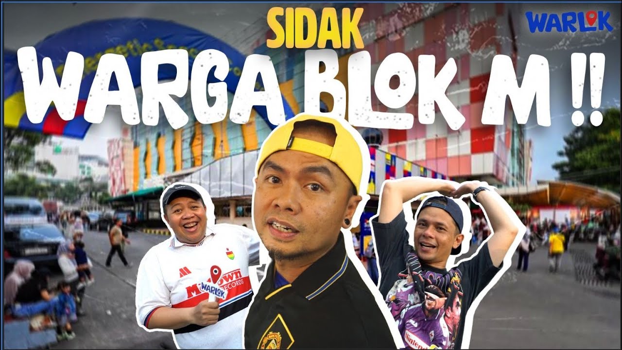 WENDI CAGUR NYERAH, BLOK M RAME BANGET GAK MASUK AKAL!! - WARLOK EPS SIDAK BLOK M